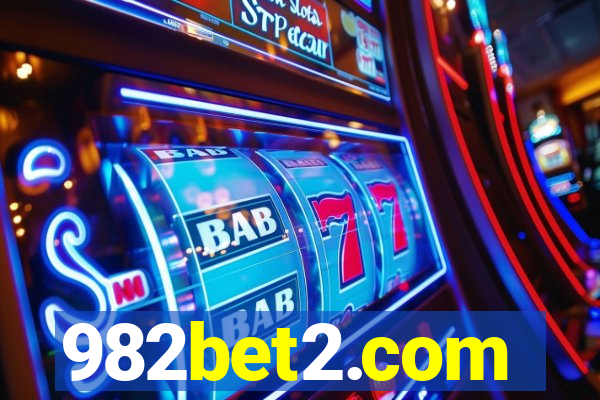 982bet2.com