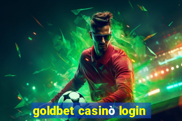 goldbet casinò login