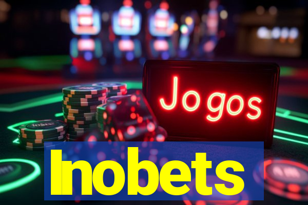 Inobets