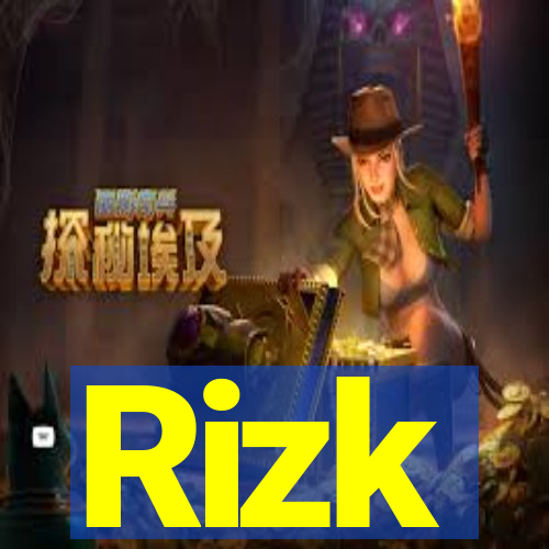 Rizk