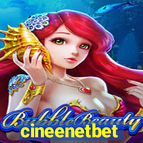 cineenetbet