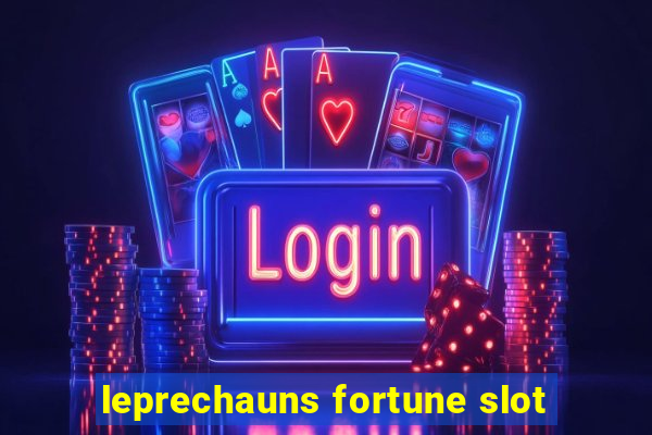 leprechauns fortune slot