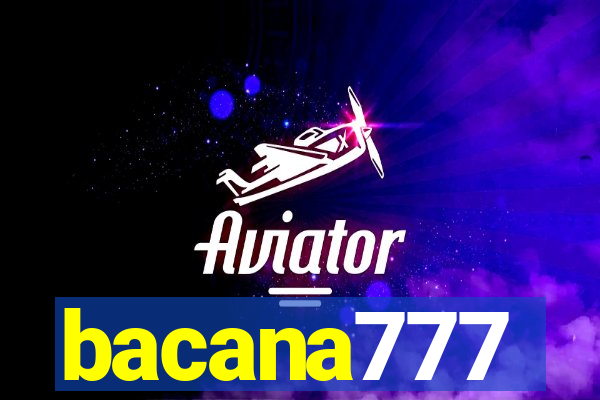 bacana777