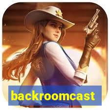 backroomcast