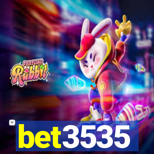 bet3535