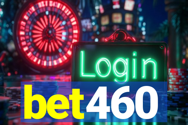 bet460