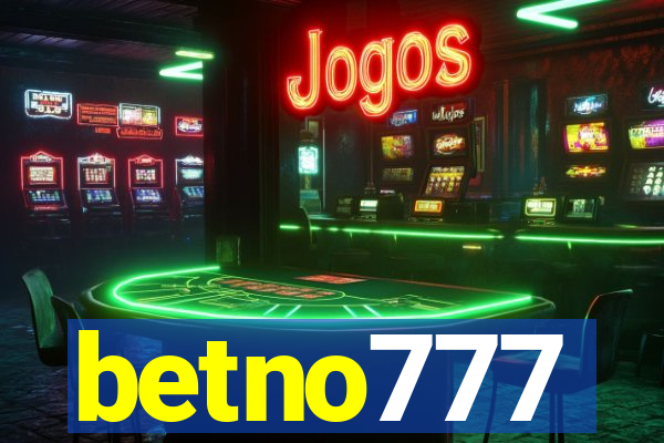 betno777