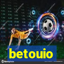 betouio