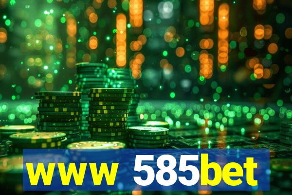 www 585bet