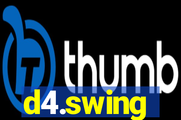 d4.swing