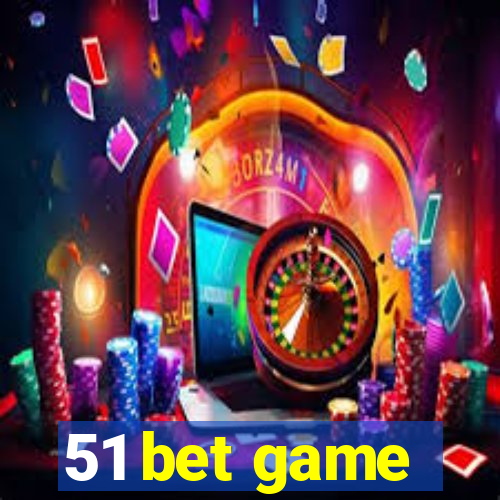 51 bet game