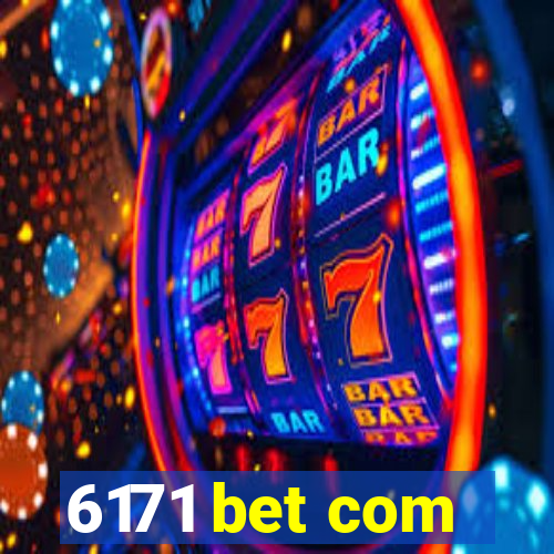 6171 bet com