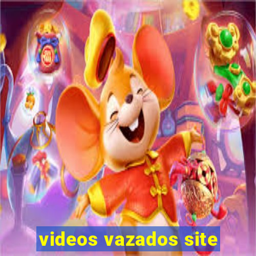 videos vazados site