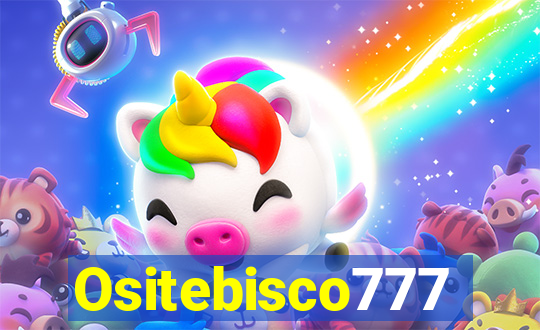 Ositebisco777