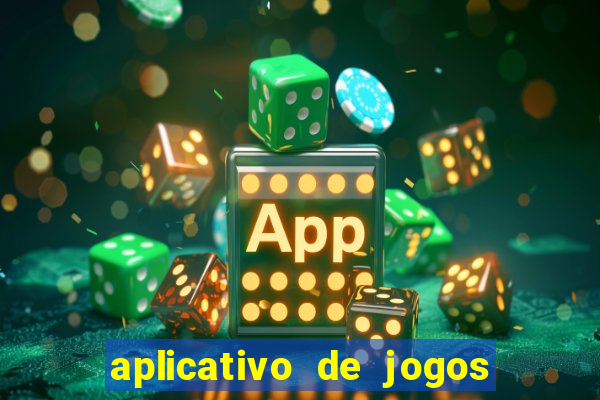 aplicativo de jogos que da bonus no cadastro