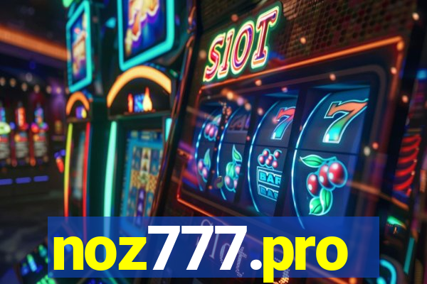 noz777.pro