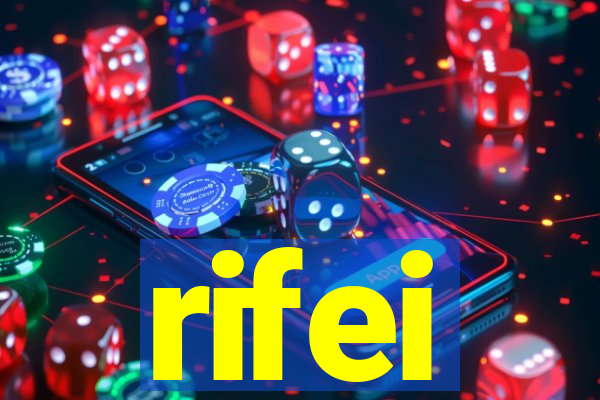 rifei