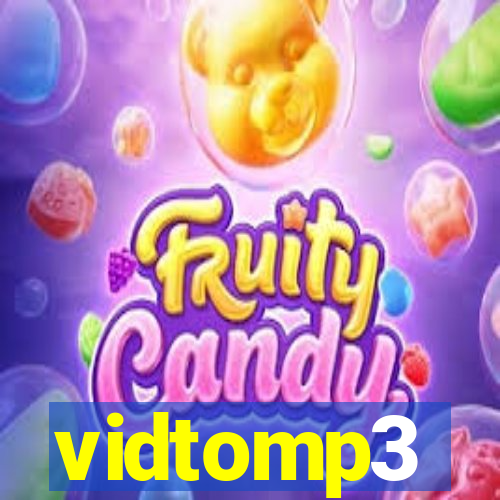 vidtomp3